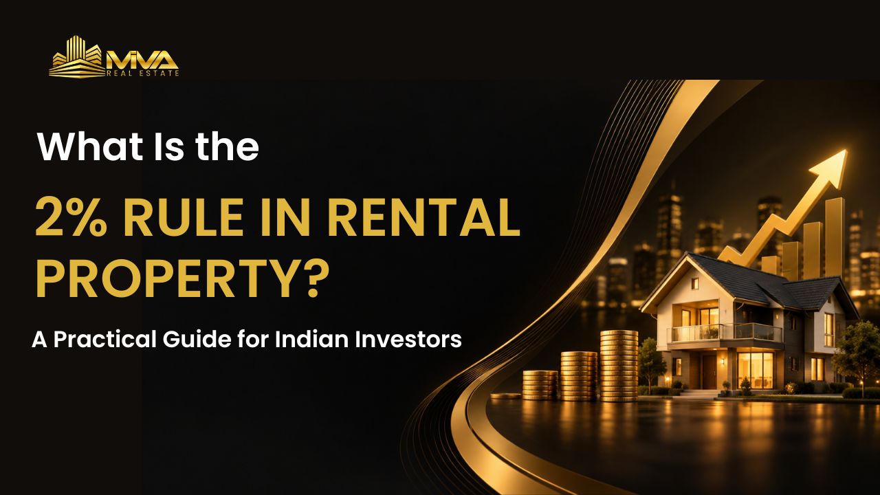What Is the 2% Rule in Rental Property? A Practical Guide for Indian Investors